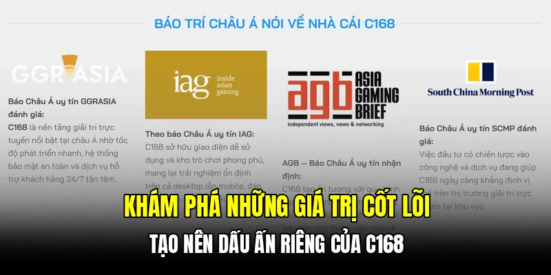 Khám phá những giá trị cốt lõi tạo nên dấu ấn riêng của C168